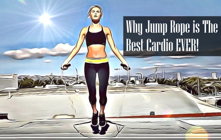 Jump Rope is The Best Cardio