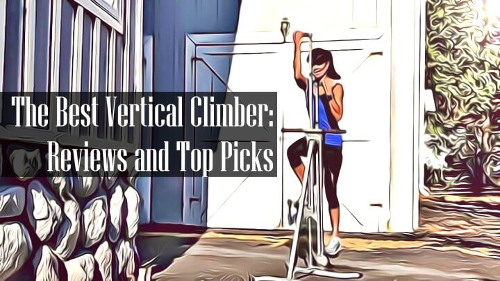 Best Vertical Climber