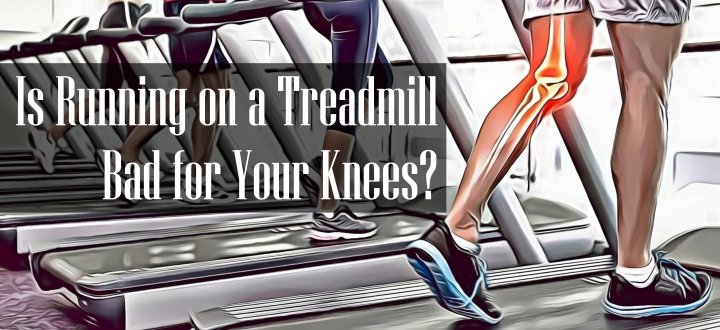 Is Running on a Treadmill Bad for Your Knees