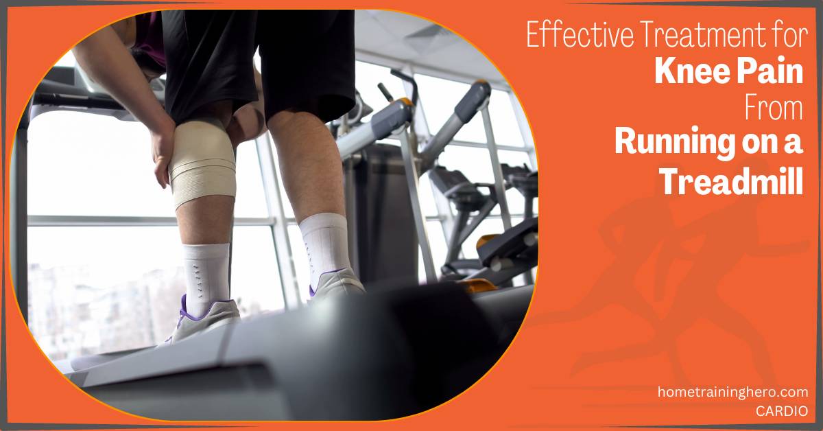 Knee Pain from Running on Treadmill Treatment