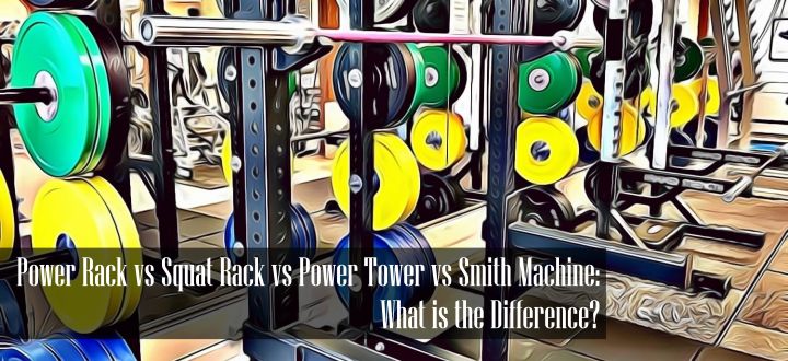 Power Rack vs Squat Rack vs Power Tower vs Smith Machine
