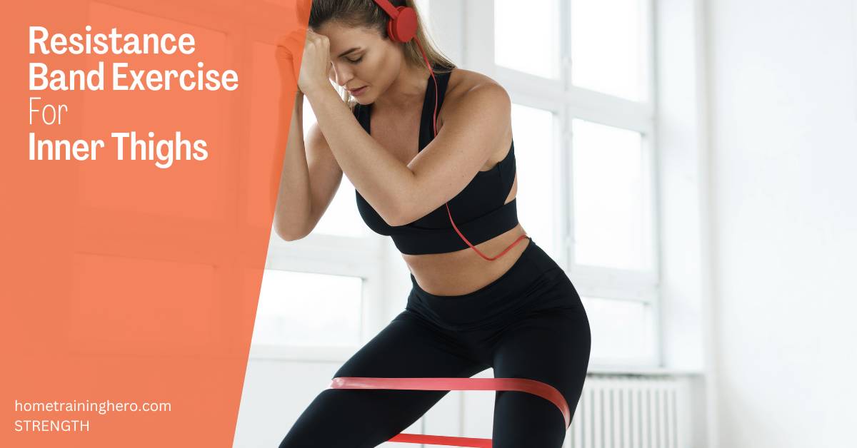 Resistance Band Inner Thigh Exercises
