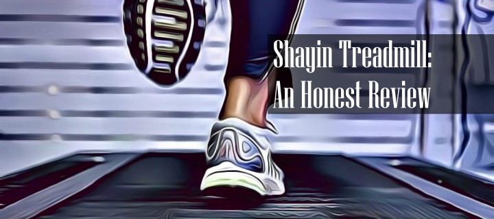 Shayin Treadmill Review
