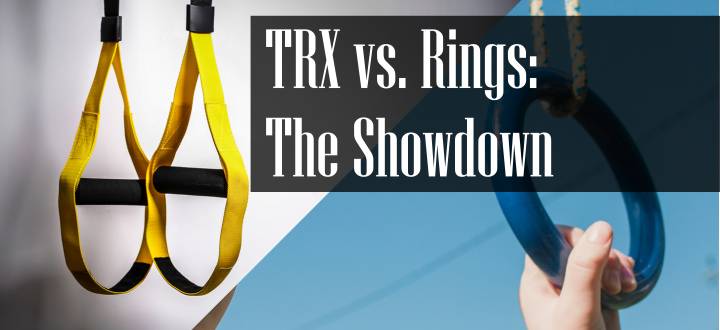 TRX vs Rings