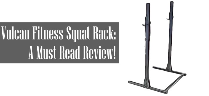 Vulcan Fitness Squat Rack Review
