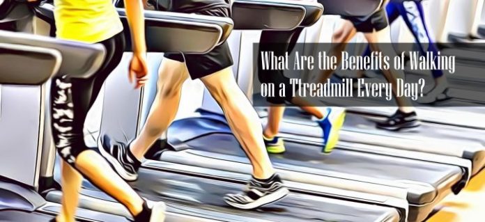 Walking on Treadmill Everyday Benefits