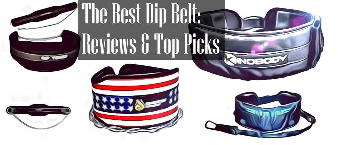 What is The Best Dip Belt